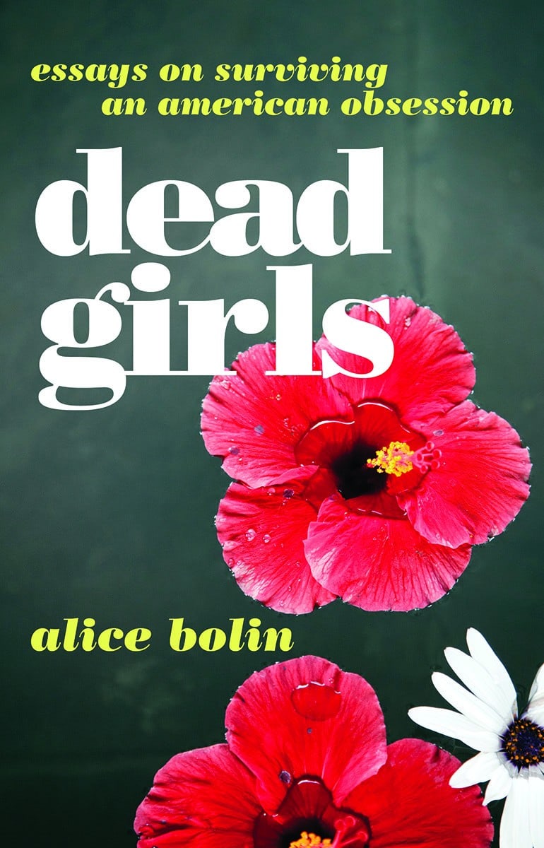 Alice Bolin - Dead Girls Cover